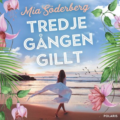 Cover for Mia Söderberg · Tredje gången gillt (Audiolivro (MP3)) (2021)