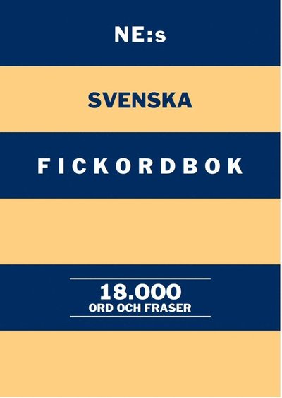 Cover for Lars E. Pettersson · NE:s svenska fickordbok : 18000 ord och fraser (Book) (2017)