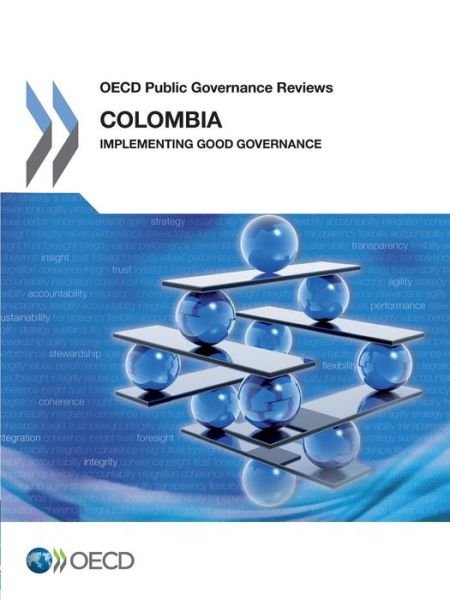 Cover for Oecd Organisation for Economic Co-operation and Development · Oecd Public Governance Reviews Colombia: Implementing Good Governance (Paperback Book) (2013)