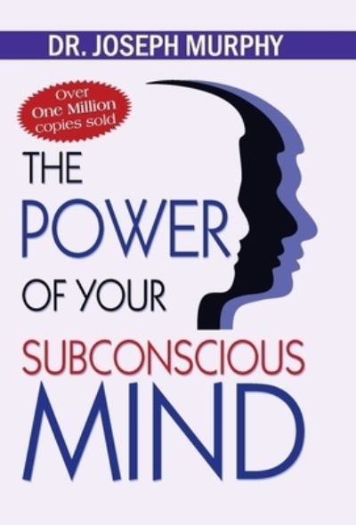 Cover for Joseph Murphy · The Power of Your Subconscious Mind (Buch) (2019)