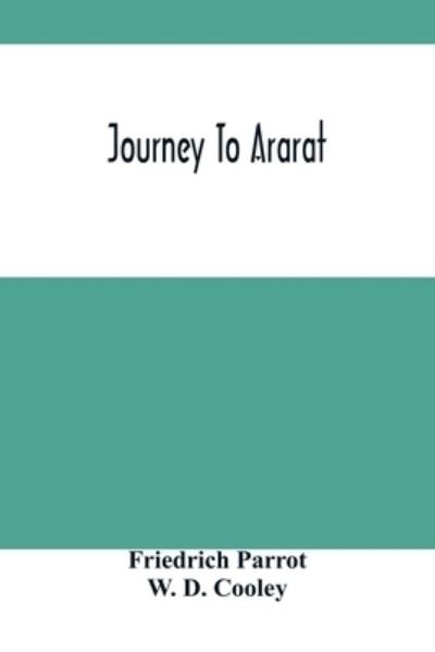 Cover for Friedrich Parrot · Journey To Ararat (Paperback Book) (2021)
