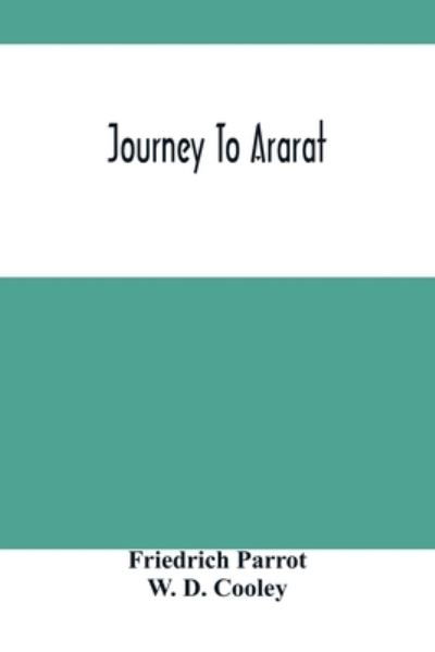 Cover for Friedrich Parrot · Journey To Ararat (Paperback Book) (2021)