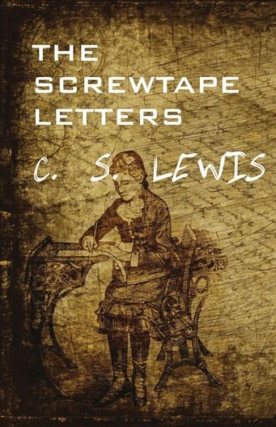 Cover for C. S. Lewis · The Screwtape Letters (Paperback Book) (2020)