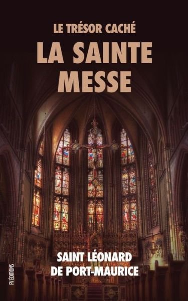Cover for Saint Léonard de Port-Maurice · Le Tresor Cache (Pocketbok) (2020)