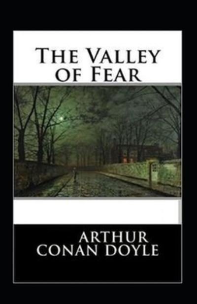 Cover for Sir Arthur Conan Doyle · The Valley of Fear Illustrated (Pocketbok) (2022)