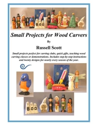 Cover for R M Scott · Small Projects for Wood Carving (Paperback Book) (2021)