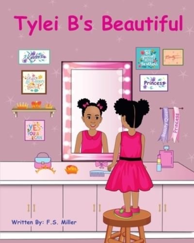 Cover for F S Miller · Tylei B's Beautiful (Paperback Book) (2021)