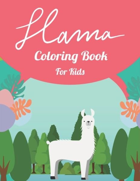 Cover for Farabeen Press · Llama Coloring Book For Kids (Pocketbok) (2020)