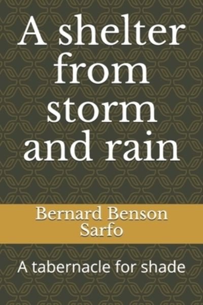 Cover for Bernard Benson Sarfo · A shelter from storm and rain (Paperback Book) (2020)