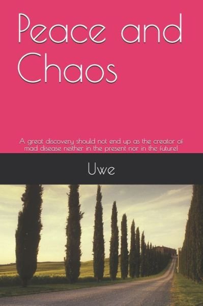 Cover for Uwe · Peace and Chaos (Taschenbuch) (2020)
