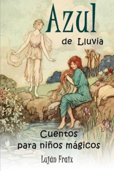 Cover for Lujan Fraix · Azul de lluvia (Paperback Book) (2020)