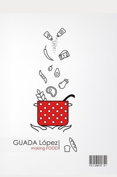Cover for Guada Lopez · Making Food (Paperback Bog) (2020)