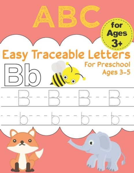 Cover for Teeazily Coloring Book · Easy Traceable Letters For Preschool Ages 3-5 (Taschenbuch) (2020)