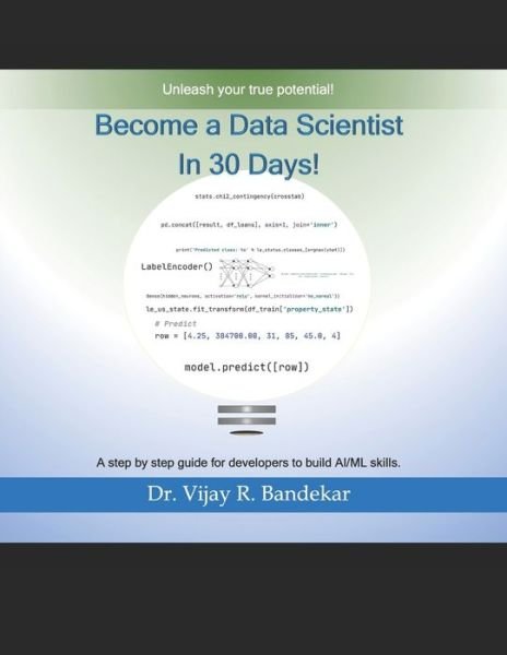 Cover for Vijay Bandekar · Become a Data Scientist in 30 Days! (Paperback Bog) (2020)