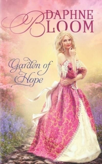Cover for Daphne Bloom · Garden of Hope (Pocketbok) (2020)