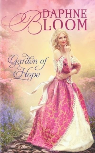 Cover for Daphne Bloom · Garden of Hope (Paperback Bog) (2020)