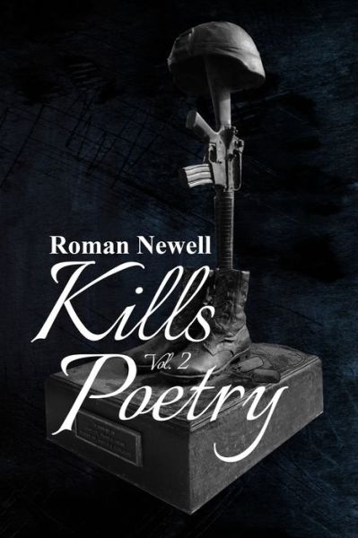 Cover for Roman Newell · Kills Poetry Volume 2 (Pocketbok) (2020)