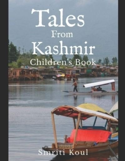 Cover for Smriti Koul · Children's Book - Tales from Kashmir (Pocketbok) (2020)