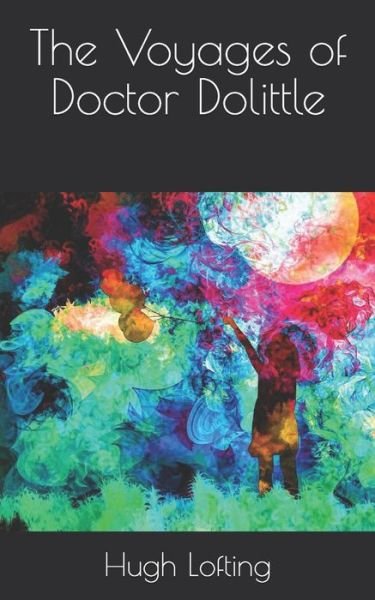 Cover for Hugh Lofting · The Voyages of Doctor Dolittle (Paperback Bog) (2021)