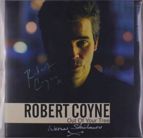 Cover for Robert Coyne · Out Of Your Tree (signiert) (LP)