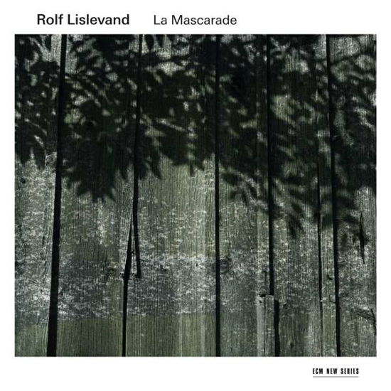 La Mascarade: Music For Solo Baroque Guitar And Theorbo - Rolf Lislevand - Muziek - ECM - 0028948117161 - 20 mei 2016