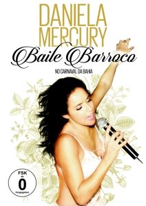 Cover for Daniela Mercury · Baile Barroco - No Carnaval Da Bahia (DVD) (2015)
