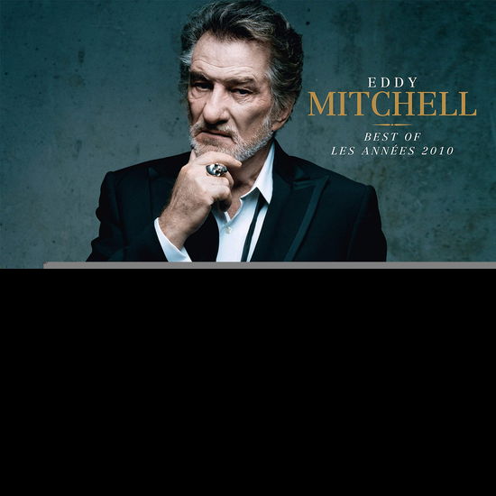 Cover for Eddy Mitchell · Eddy Mitchell Best Of Les Annees 2010 (LP) (2020)