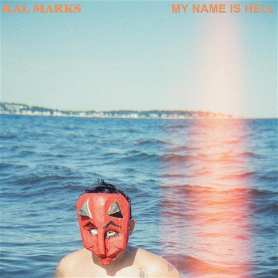 My Name Is Hell - Kal Marks - Música - EXPLODING IN SOUND RECORDS - 0601968996161 - 12 de janeiro de 2024