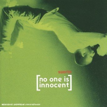 Cover for No One Is Innocent · Suerte (CD) (2018)