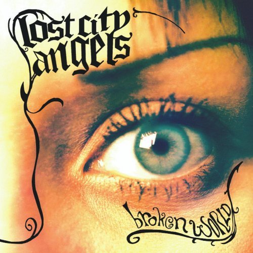 Lost Ciy Angels · Broken World (CD) (2009)
