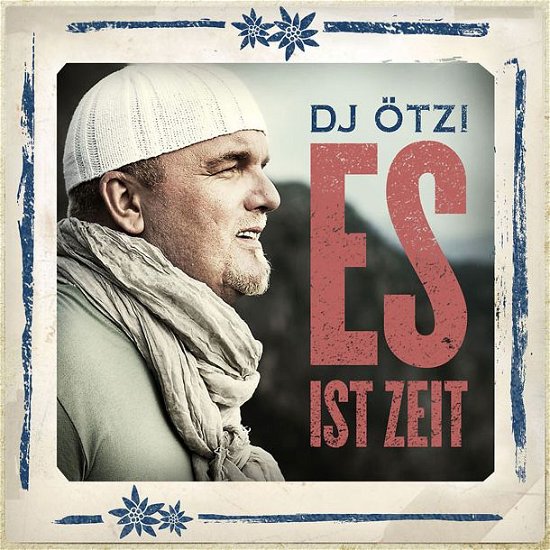 Cover for DJ Ötzi · Es Ist Zeit (CD) (2013)
