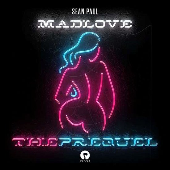 Cover for Sean Paul · Mad Love The Prequel (CD) [EP edition] (2018)