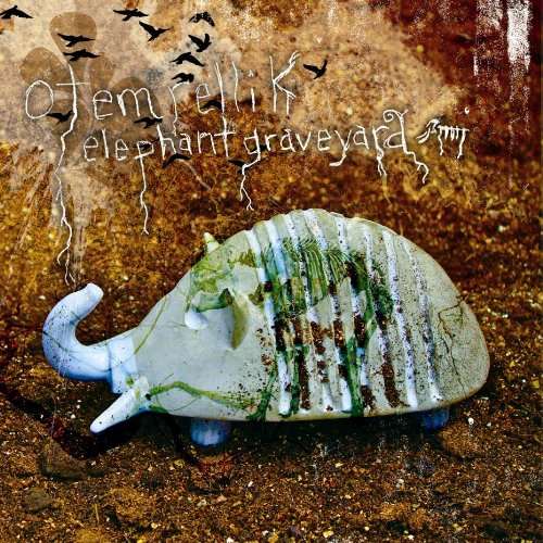 Cover for Otem Rellik · Elephant Graveyard (CD) (2010)