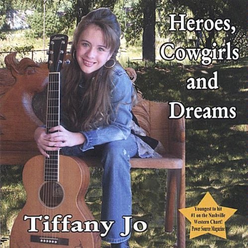 Heroes Cowgirls & Dreams - Tiffany Jo Allen - Musiikki - CD Baby - 0634479238161 - tiistai 21. maaliskuuta 2006