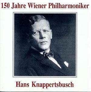 Cover for Hans Knappertsbusch · 150 Years of Vpo (CD) (1995)