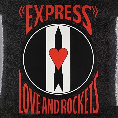 Cover for Love &amp; Rockets · Express (LP) [Limited edition] (2014)