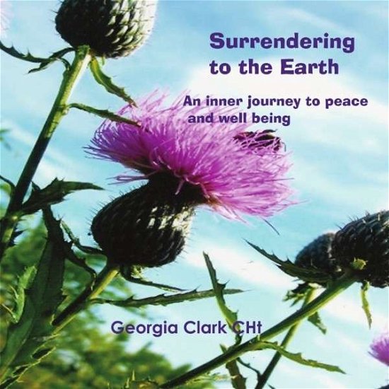 Cover for Georgia Clark · Surrendering to the Earth (CD) (2010)