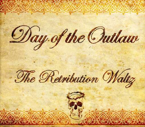 Cover for Day of the Outlaw · Retribution Waltz (CD) (2012)