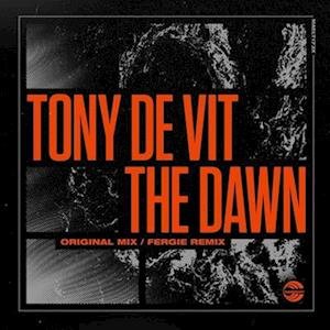 Cover for Tony De Vit · Dawn the Original  Fergie Re (12&quot;) (2023)
