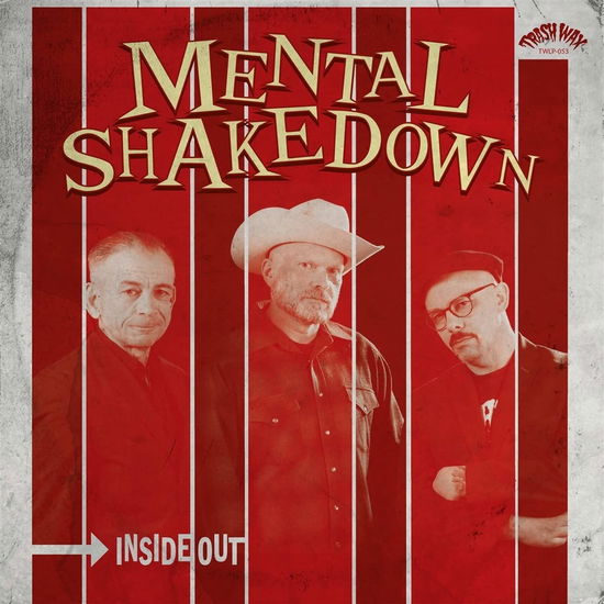 Inside Out - Mental Shakedown - Musik - TRASH WAX - 2090505186161 - 6. Januar 2023