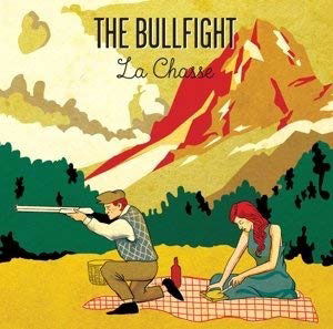 Cover for Bullfight · La Chasse (CD) (2015)