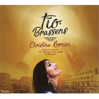 Cover for Christina Rosmini · Tio Brassens (CD) (2018)