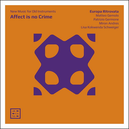 Cover for Europa Ritrovata · Affect is No Crime (CD) (2019)