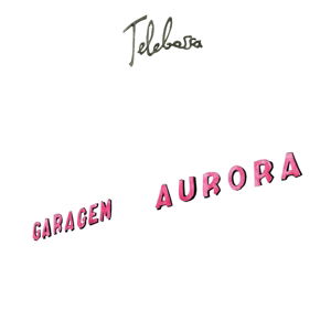 Cover for Telebossa · Garagem Aurora (LP) [Limited edition] (2016)