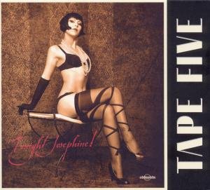 Cover for Tape Five · Tonight Josephine (CD) (2010)
