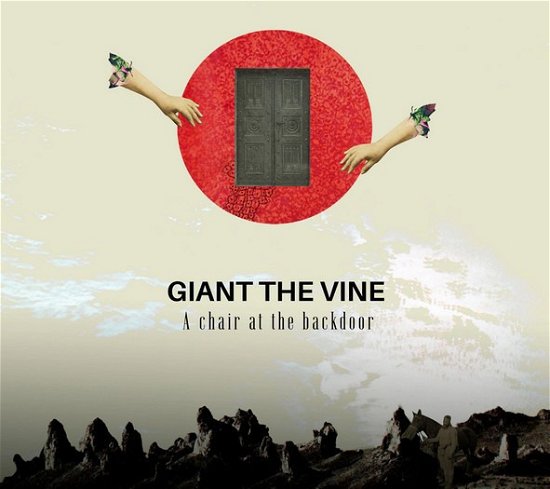 Cover for Giant The Vine · A Chair At The Backdoor (CD) (2023)