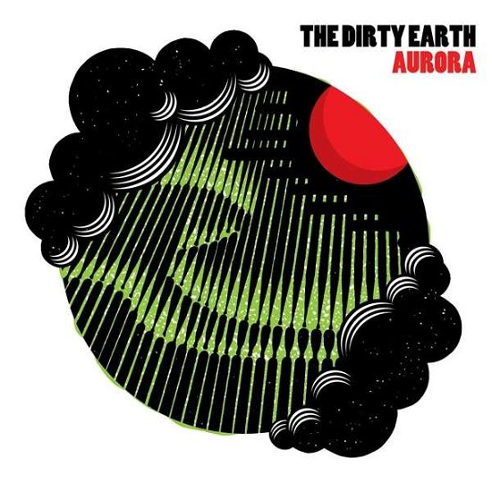 Aurora - The Dirty Earth - Musik - OAK ISLAND RECORDS - 4059251114161 - 1 mars 2018