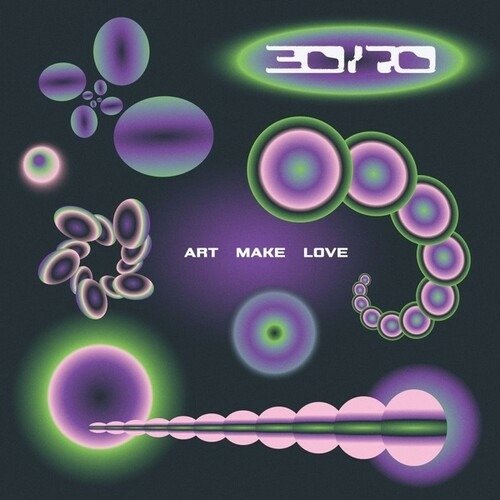 Cover for Thirty / Seventy · Art - Make - Love (LP) (2023)