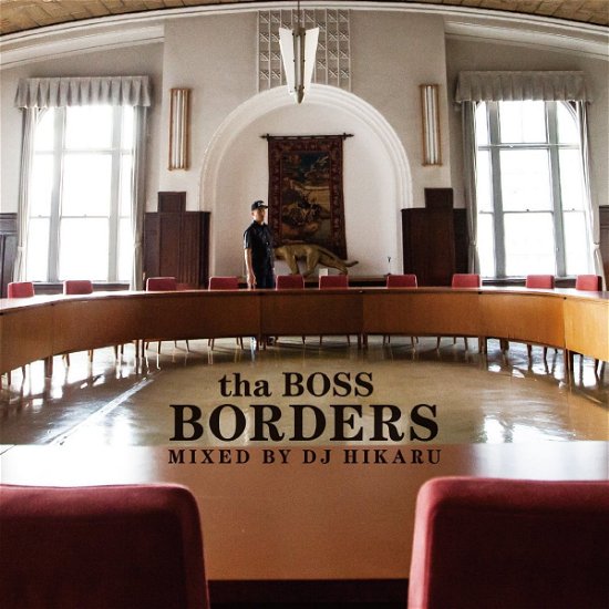 Cover for Tha Boss · Borders - Mixed by DJ Hikaru (CD) [Japan Import edition] (2023)