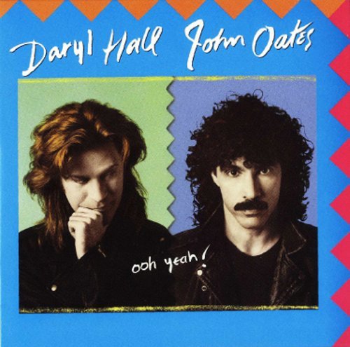 Ooh Yeah - Hall & Oates - Musique - SONY MUSIC - 4547366058161 - 22 février 2011